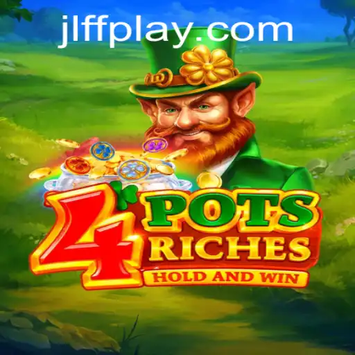 Unveiling 4potsriches: A Comprehensive Guide to the Game with JLFF.com Insights