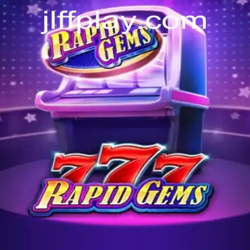 RapidGems777: A Revolutionary Gaming Experience